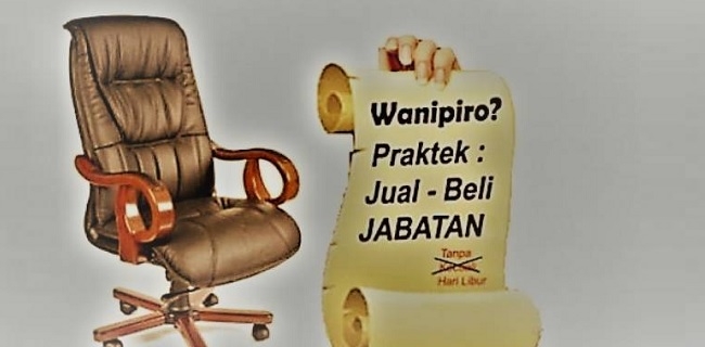 Transaksi Jual Beli Jabatan Rp 120 Triliun